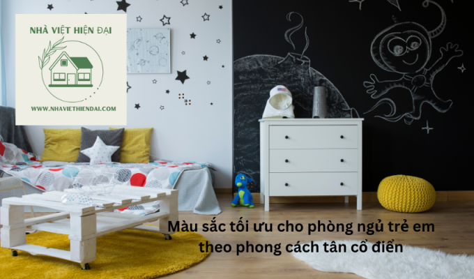 Màu sắc tối ưu cho phòng ngủ trẻ em theo phong cách tân cổ điển